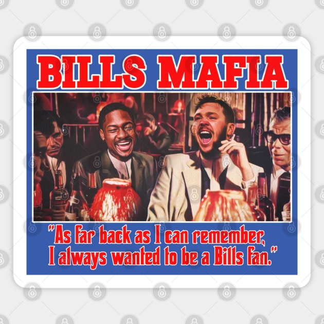 Bills Mafia - Allen Diggs Goodfellas Magnet by darklordpug